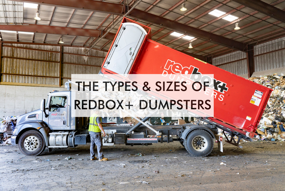 Types Of Dumpsters And Dumpster Sizes Redbox Dumpsters Of Omaha