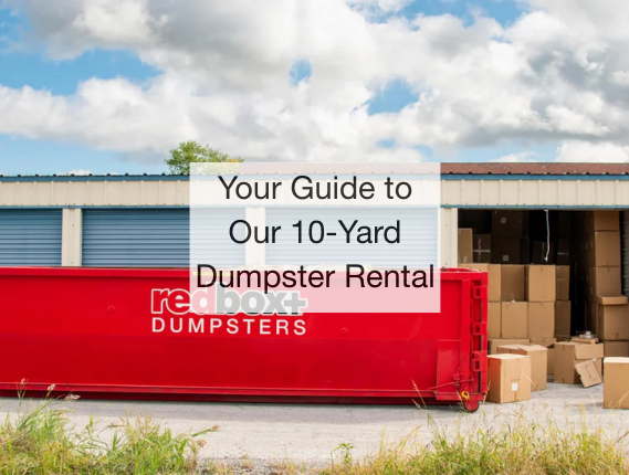 Your Guide to Our 10-Yard Dumpster Rental